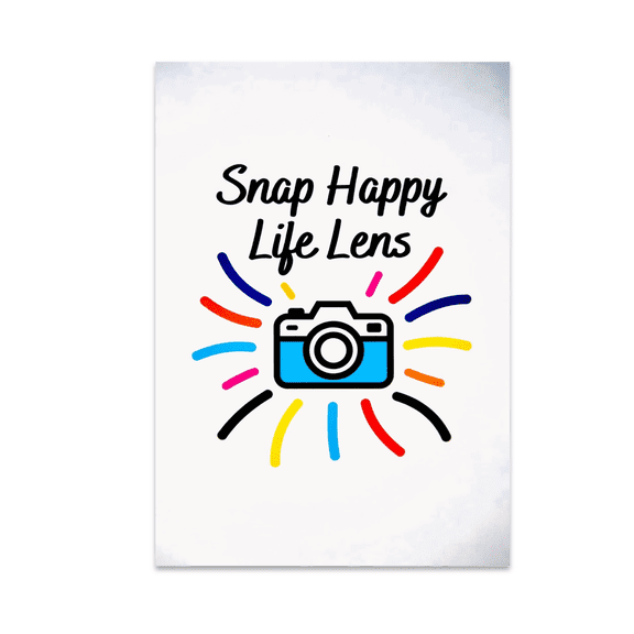 Snap Happy Life Lens Photography Decor - Photography Enthusiast - 13x19 Poster Print