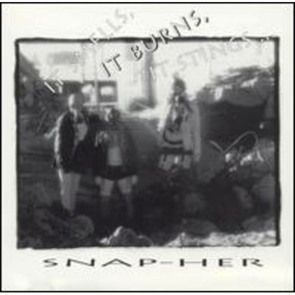 Snap-Her - It Smells It Burns It Stings - Music & Performance - CD
