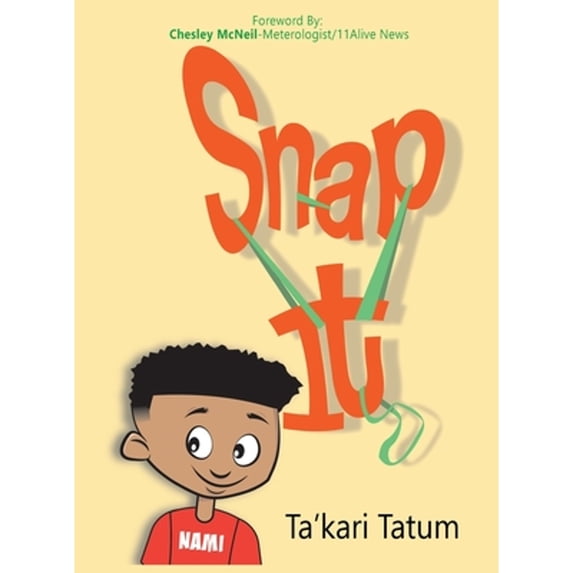 Pre-Owned Snap It (Hardcover) 1956884122 9781956884128