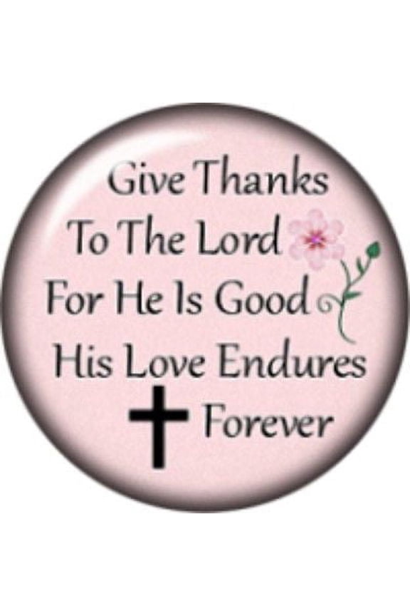 Snap button Give Thanks to the Lord 18mm Cabochon chunk charm