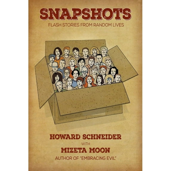 Snapshots: Flash Stories From Random Lives, (Paperback)