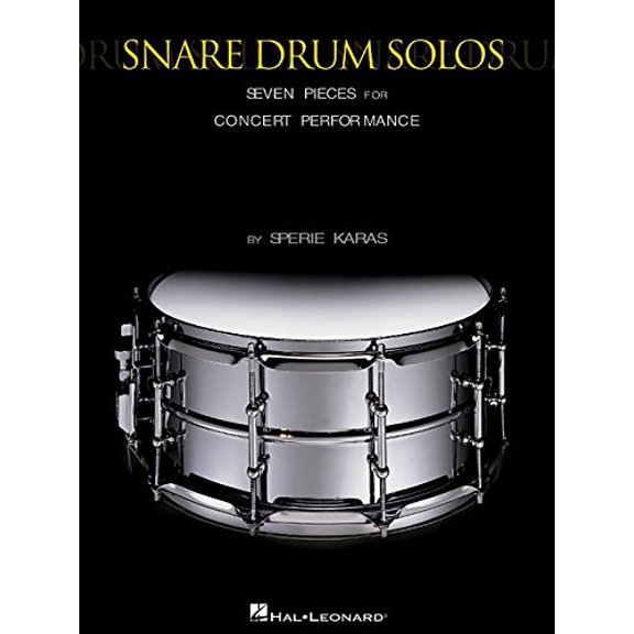 Snare Drum Solos : Seven Pieces for Concert Performance