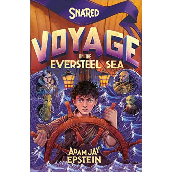 Pre-Owned Snared: Voyage on the Eversteel Sea (Hardcover) 1250146976 9781250146977