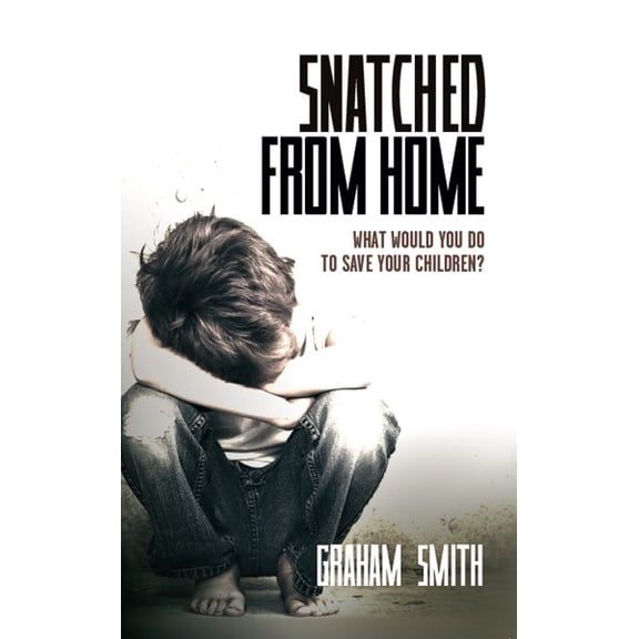 Snatched from Home