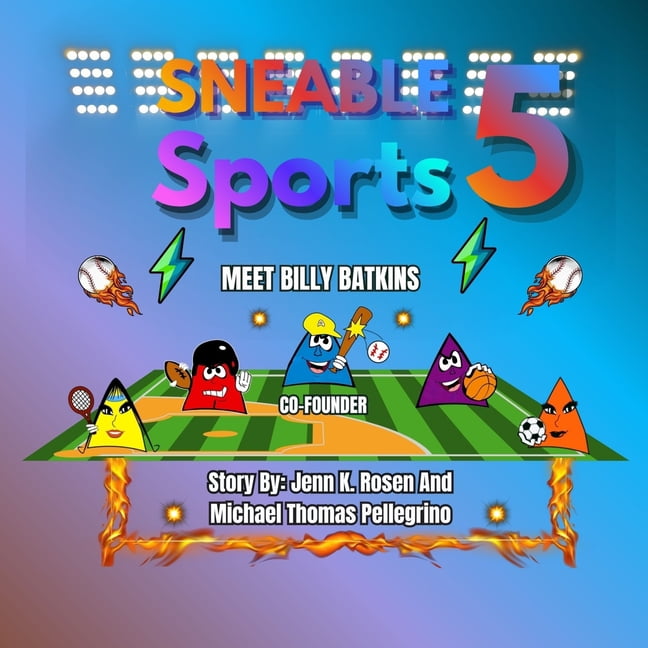 Sneable Sports 5, Children's Book Series Sneable Sports 5, Meet Billy Batkins: Co-founder, Book 5, (Paperback)