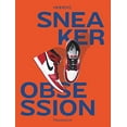 thumbnail image 1 of Pre-Owned Sneaker Obsession, 9782080294708, 2080294709, Paperback,, 1 of 1