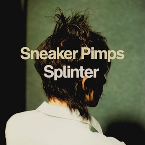 Sneaker Pimps - Splinter - Music & Performance - CD
