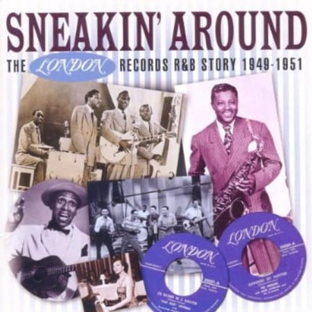 Sneakin' Around - the London Records R&B Story 194