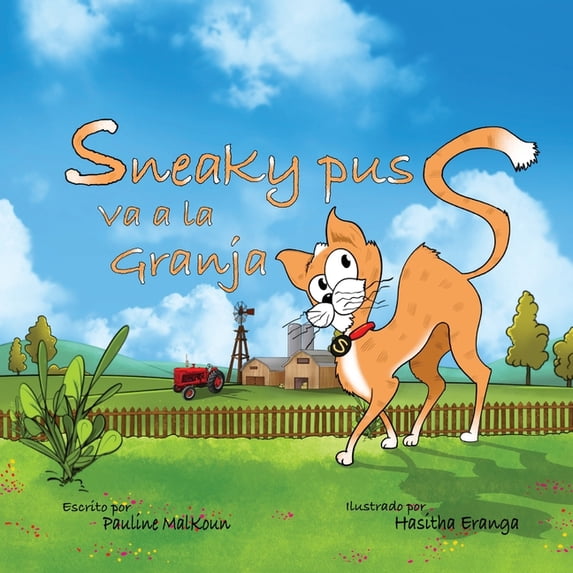 Sneaky Puss Goes to the Farm (Spanish Edition), (Paperback)