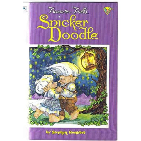 Pre-Owned Snicker Doodle: A Treasure Troll Tale (Paperback) 0307134520 9780307134523