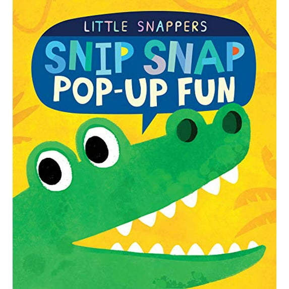 Pre-Owned Snip Snap Pop-Up Fun (Board book) 1589255488 9781589255487