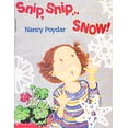 thumbnail image 1 of Pre-Owned Snip, snip ... snow! (Paperback) 0590386433 9780590386432, 1 of 1