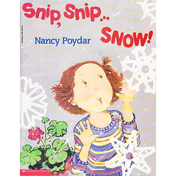 Pre-Owned Snip, snip ... snow! (Paperback) 0590386433 9780590386432