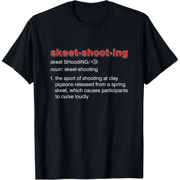 Sniper Clay Pigeon Shooting Definition Clay Pigeon Shooting Hunting T-Shirt
