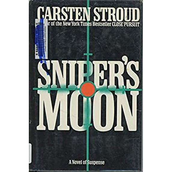 Pre-Owned Snipers Moon 9780670822997 Used