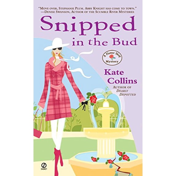 Pre-Owned Snipped in the Bud (Mass Market Paperback) 0451218310 9780451218315
