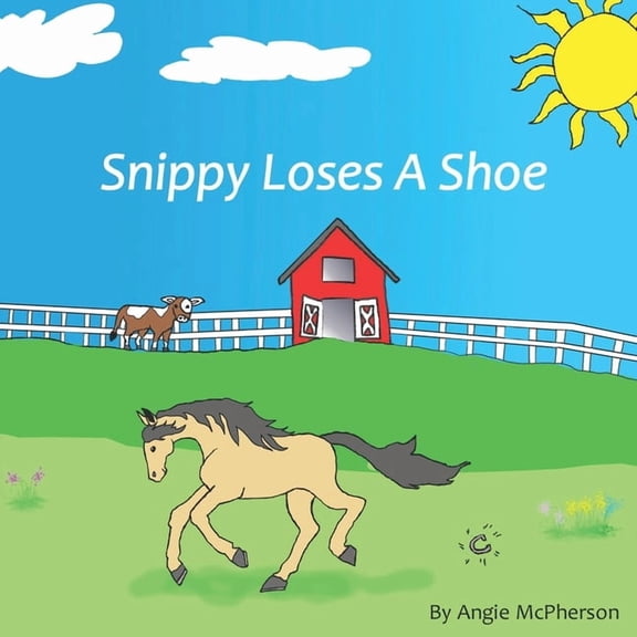 Snippy Loses a Shoe: Picture Book, (Paperback)