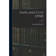 thumbnail image 1 of Snips and Cuts [1950]; 1950, (Paperback), 1 of 1