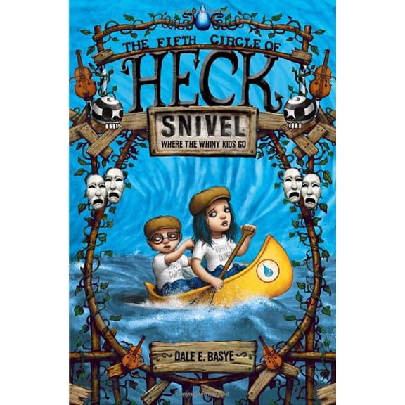 Pre-Owned Snivel: The Fifth Circle of Heck (Hardcover) 0375868348 9780375868344