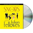 thumbnail image 1 of Pre-Owned Snobs (Audiobook) by Julian Fellowes, Richard Morant, 1 of 1