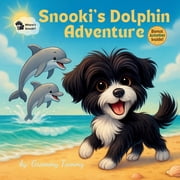 Snookis Dolphin Adventure, Paperback