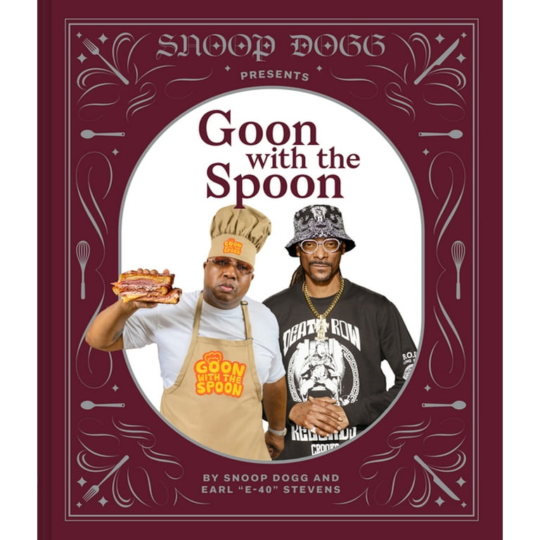Snoop Dogg Presents Goon with the Spoon Hardcover