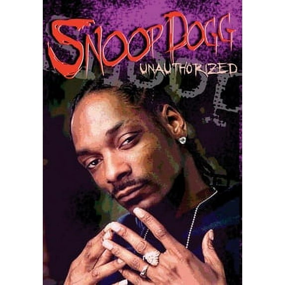 Snoop Dogg: Unauthorized (DVD)