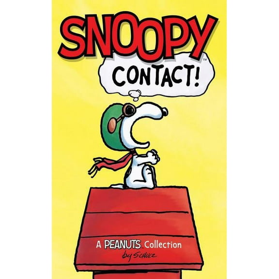 Snoopy: Contact!, (Hardcover)