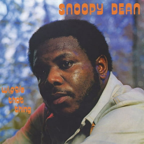 Snoopy Dean - Wiggle That Thing - Music & Performance - Vinyl