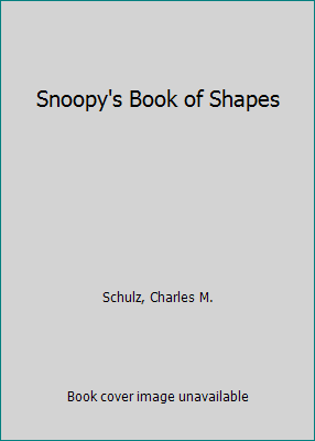 Pre-Owned Snoopy's Book of Shapes (Board book) 1449472222 9781449472221