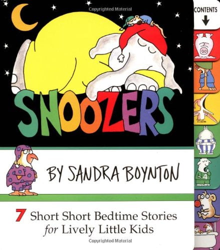 Snoozers: 7 Short Short Bedtime Stories for Lively Little