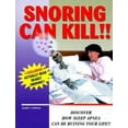 thumbnail image 1 of Pre-Owned Snoring Can Kill!!: Discover How Sleep Apnea Can Be Ruining Your Life (Paperback) 0966893956 9780966893953, 1 of 1