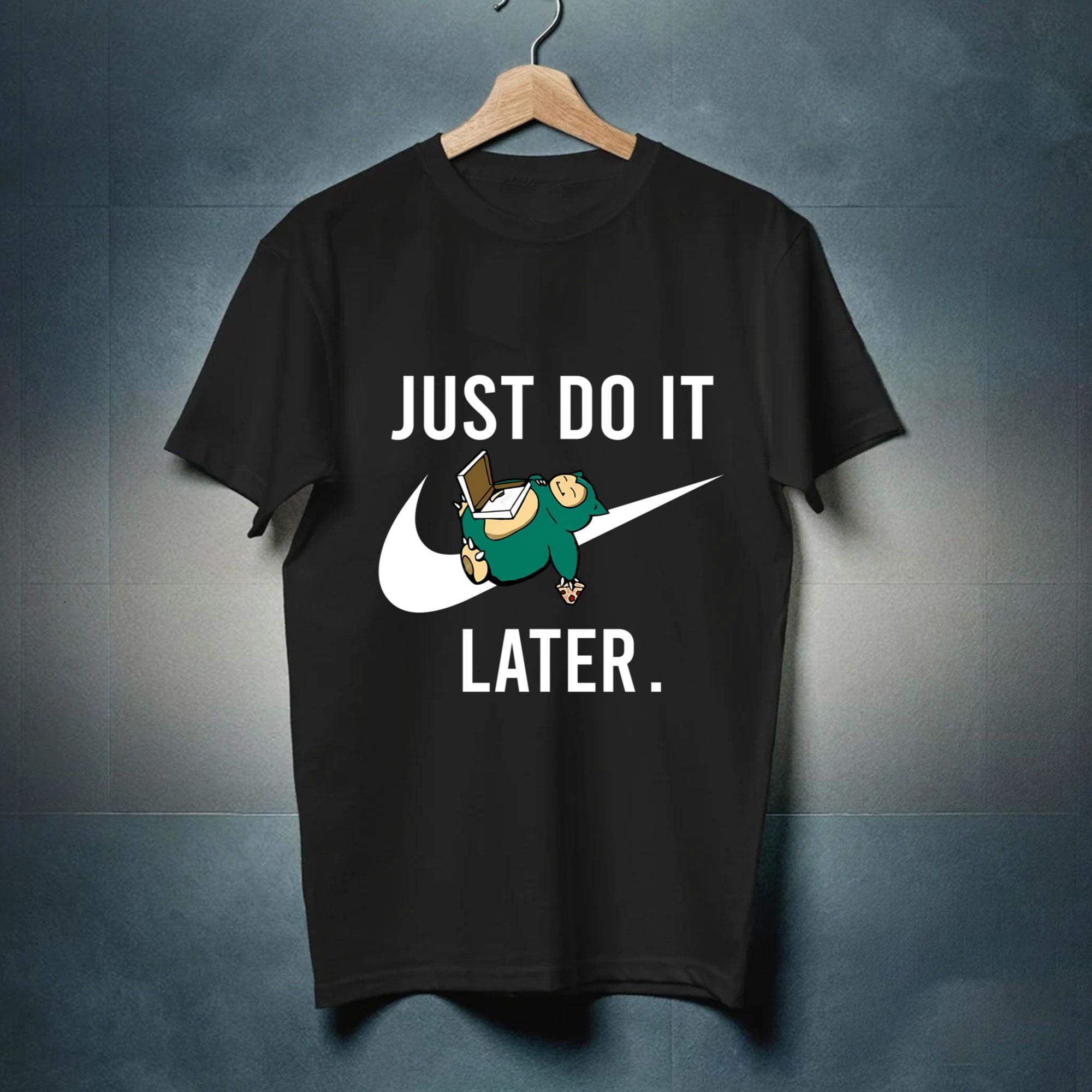 snorlax just do it later