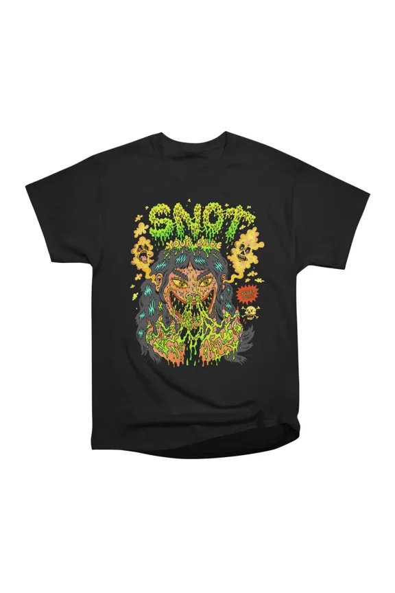 Snot Your Babe T-Shirt Tee Gift For Him Merch For Her Apparel For Friend