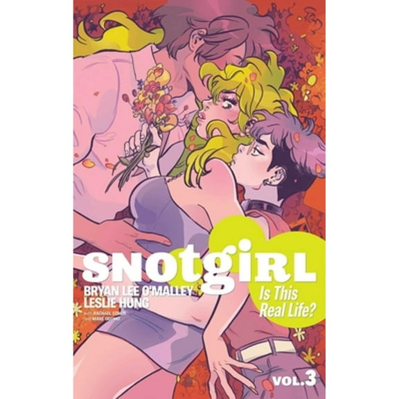 Pre-Owned Snotgirl Volume 3: Is This Real Life? Paperback