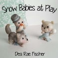 thumbnail image 1 of The Snow Babies Snow Babies at Play, (Paperback), 1 of 3