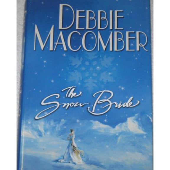 Pre-Owned Snow Bride (Hardcover) 0739438530 9780739438534