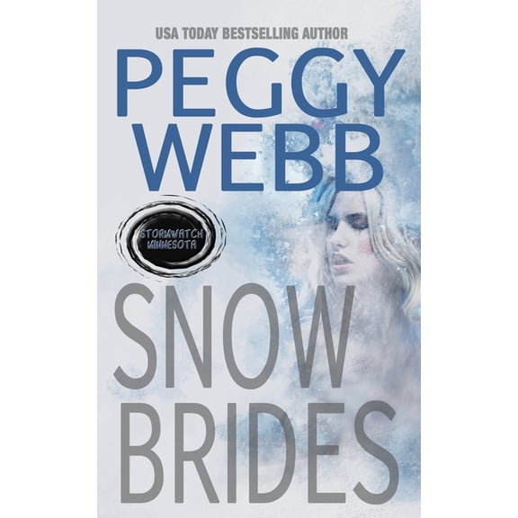 Stormwatch Snow Brides, Book 5, (Paperback)