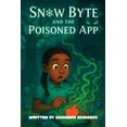 thumbnail image 1 of Snow Byte and the Poisoned App, (Paperback), 1 of 1