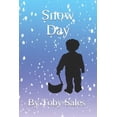 thumbnail image 1 of Snow Day (Paperback), 1 of 1