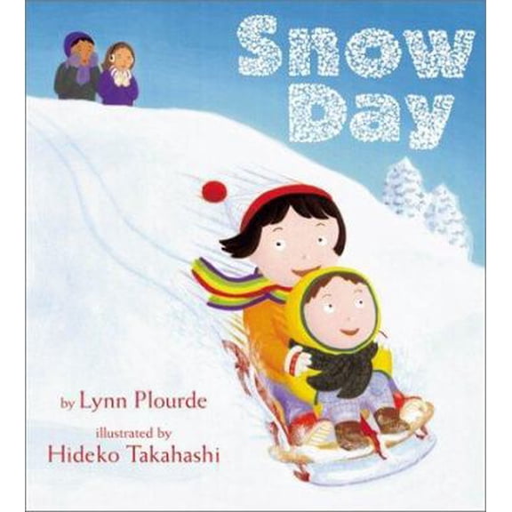 Pre-Owned Snow Day (Hardcover) 0689826001 9780689826009