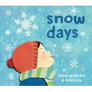 Weather Days Snow Days, Book 1, Board Book