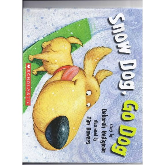 Pre-Owned Snow Dog, Go Dog (Paperback) 0545687039 9780545687034