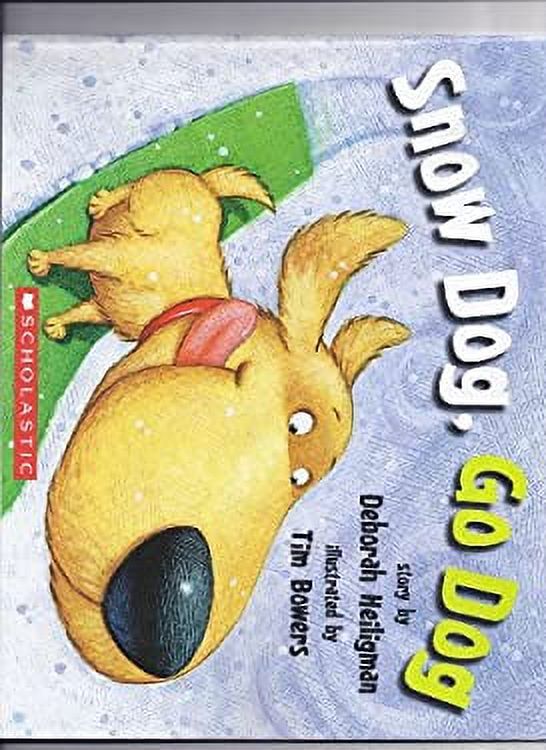 PreOwned Snow Dog, Go Dog 9780545687034