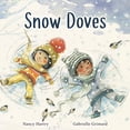 thumbnail image 1 of Pre-Owned Snow Doves (Hardcover) 1772601357 9781772601350, 1 of 1