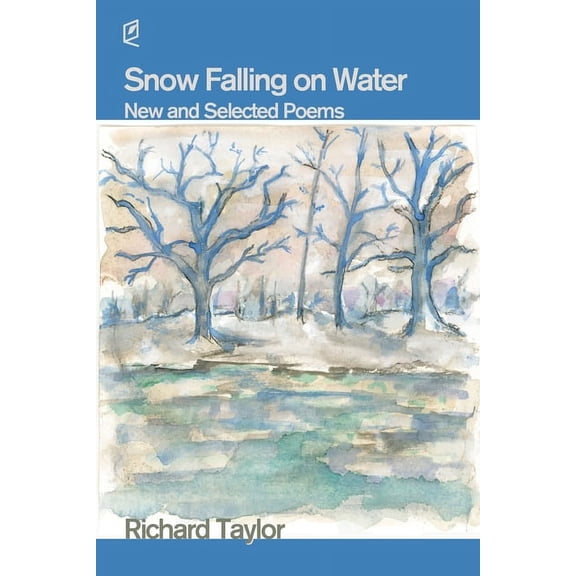 Snow Falling on Water, (Paperback)
