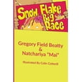 thumbnail image 1 of Snow Flake and the Big Race (Paperback), 1 of 1