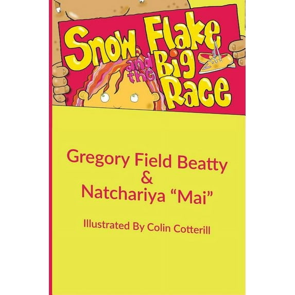 Snow Flake and the Big Race (Paperback)