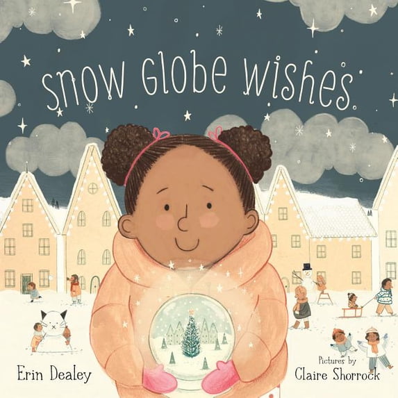 Snow Globe Wishes, (Hardcover)