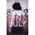 thumbnail image 1 of Pre-Owned Snow in July (Paperback) 1569474052 9781569474051, 1 of 1